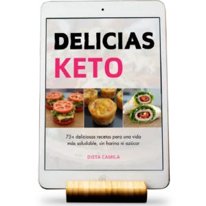 Delicias Keto 75+ Recetas Fáciles Camila Kost